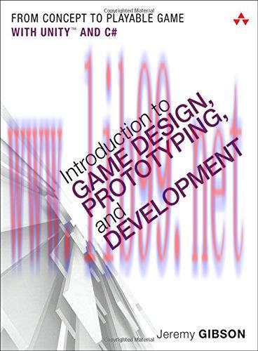 [FOX-Ebook]Introduction to Game Design, Prototyping, and Development