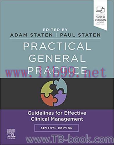 Practical General Practice: Guidelines for Effective Clinical Management 7th Edition by Adam Pe...