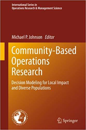 (PDF)Community-Based Operations Research Decision Modeling for Local Impact and Diverse Populat...