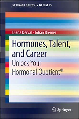 (PDF)Hormones, Talent, and Career Unlock Your Hormonal Quotient&reg; (SpringerBriefs in Business) 2...