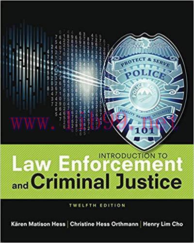 [PDF]Introduction to Law Enforcement and Criminal Justice 12th Edition