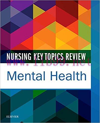 [AME]Nursing Key Topics Review: Mental Health &ndash; E-Book 1st Edition