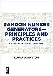 Random Number Generators Principles and Practices