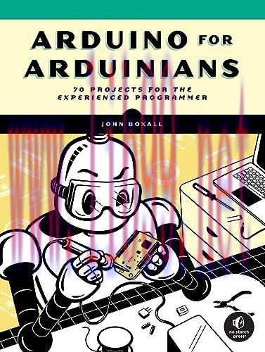 [FOX-Ebook]Arduino for Arduinians: 70 Projects for the Experienced Programmer