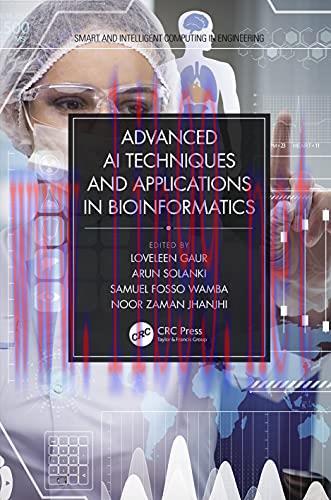 [AME]Advanced AI Techniques and Applications in Bioinformatics (Smart and Intelligent Computing...