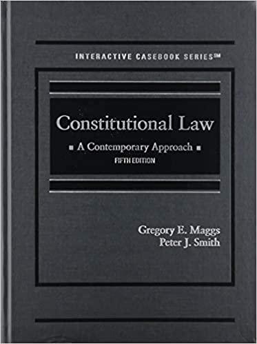 Maggs and Smith&rsquo;s Constitutional Law A Contemporary Approach 5E
