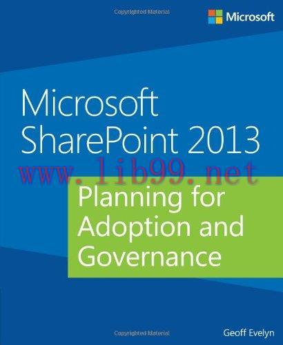 [FOX-Ebook]Microsoft SharePoint 2013: Planning for Adoption and Governance