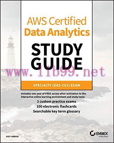 [FOX-Ebook]AWS Certified Data Analytics Study Guide: Specialty (DAS-C01) Exam