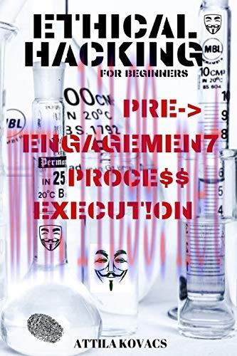 [FOX-Ebook]Ethical Hacking for Beginners: Pre-Engagement Process Execution