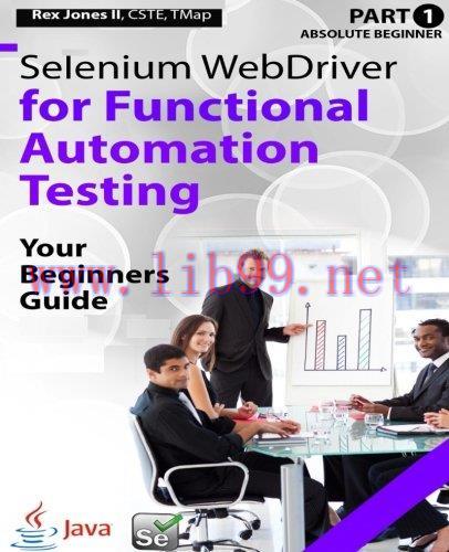 [FOX-Ebook]Selenium WebDriver for Functional Automation Testing: Your Beginners Guide (Part 1)