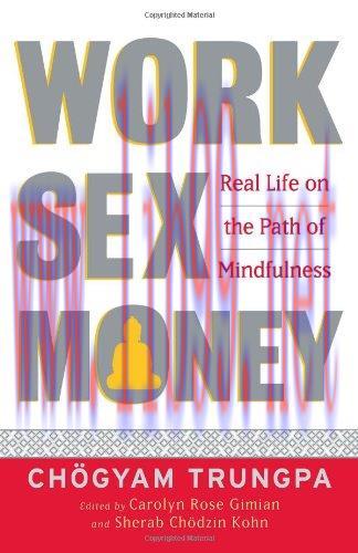 [FOX-Ebook]Work, Sex, Money: Real Life on the Path of Mindfulness