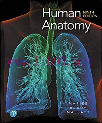 [PDF]Human Anatomy, 9th Edition [Elaine N. Marieb]