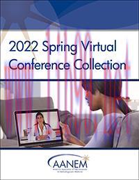 [AME]2022 AANEM Spring Virtual Conference Collection 2022 (Videos)
