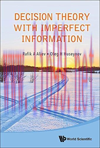 [FOX-Ebook]Decision Theory with Imperfect Information