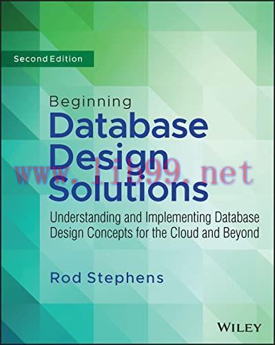 [FOX-Ebook]Beginning Database Design Solutions: Understanding and Implementing Database Design ...