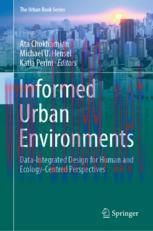 [PDF]Informed Urban Environments: Data-Integrated Design for Human and Ecology-Centred Perspect...