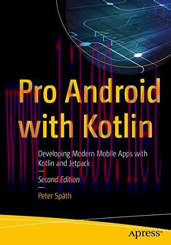 [FOX-Ebook]Pro Android with Kotlin: Developing Modern Mobile Apps with Kotlin and Jetpack