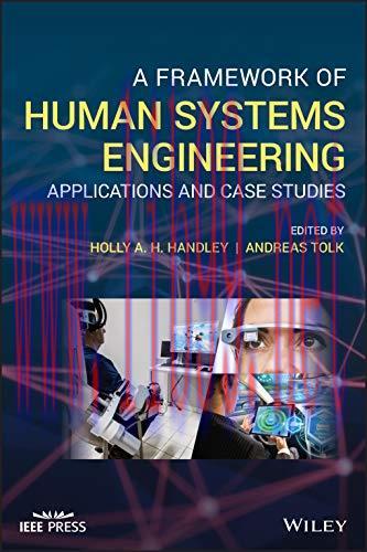 [FOX-Ebook]A Framework of Human Systems Engineering: Applications and Case Studies