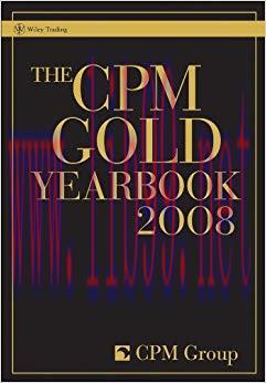 (PDF)The CPM Gold Yearbook 2008 (Wiley Trading 393) 1st Edition