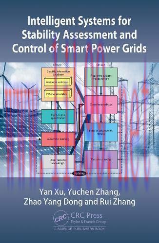 [FOX-Ebook]Intelligent Systems for Stability Assessment and Control of Smart Power Grids: Secur...