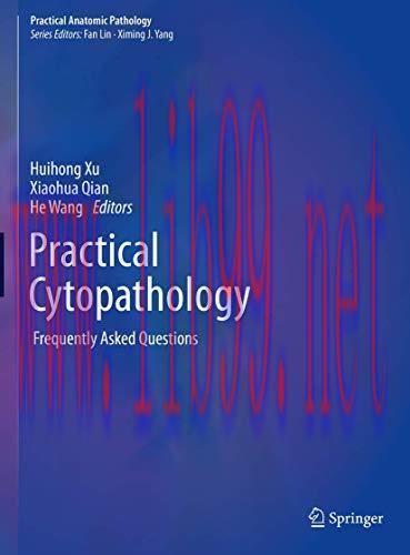 [AME]Practical Cytopathology: Frequently Asked Questions (Practical Anatomic Pathology) (Origin...