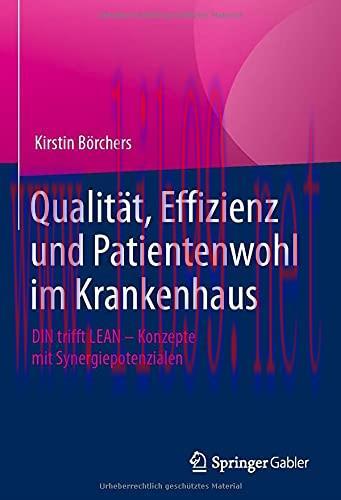 [AME]Qualit&auml;t, Effizienz und Patientenwohl im Krankenhaus: DIN trifft LEAN &ndash; Konzepte mit Syner...