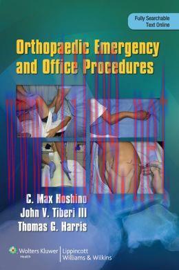 [AME]Orthopaedic Emergency and Office Procedures (ORIGINAL PDF from_ Publisher)