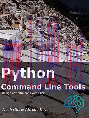 [FOX-Ebook]Python Command Line Tools: Design powerful apps with Click