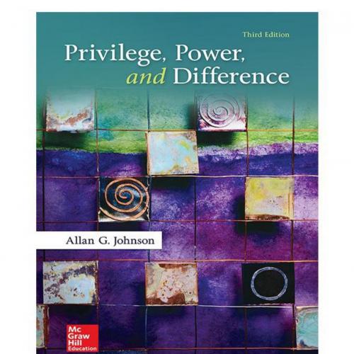 Privilege, Power, and Difference 3rd by Allan Johnson - Vitalsource Download