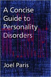 [AME]A Concise Guide to Personality Disorders