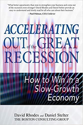 (PDF)Accelerating out of the Great Recession: How to Win in a Slow-Growth Economy 1st Edition
