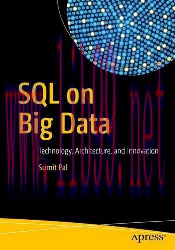 [FOX-Ebook]SQL on Big Data: Technology, Architecture, and Innovation