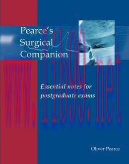 [AME]Pearce's Surgical Companion: Essential Revision Notes for Postgraduate Exams