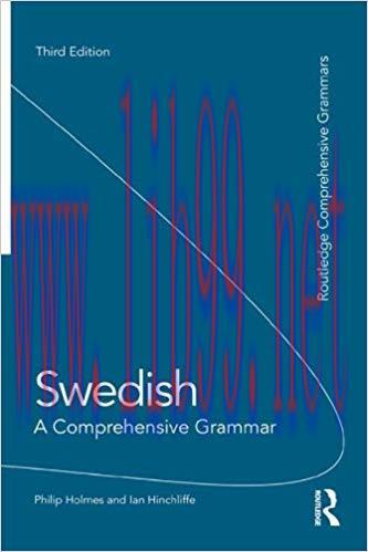 Swedish: A Comprehensive Grammar (Routledge Comprehensive Grammars) 3rd Edition,