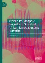 [PDF]African Philosophic Sagacity in Selected African Languages and Proverbs