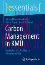 [PDF]Carbon Management in KMU: Strategien und Ans&auml;tze zur Klimaneutralit&auml;t
