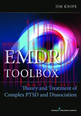 [AME]EMDR Toolbox: Theory and Treatment of Complex PTSD and Dissociation