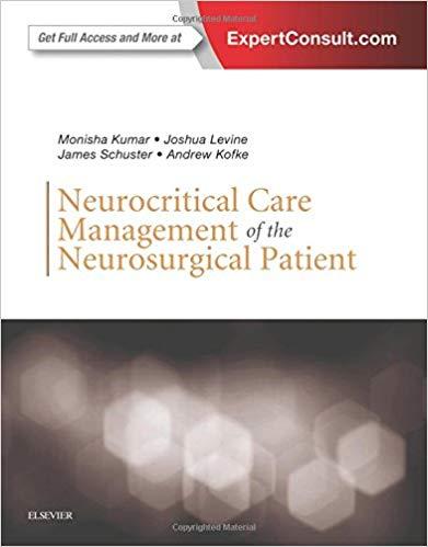 Neurocritical Care Management of the Neurosurgical Patient