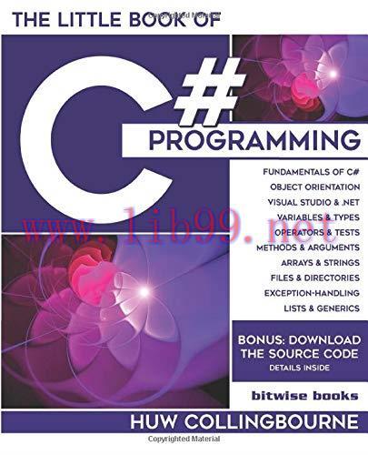 [FOX-Ebook]The Little Book Of C# Programming: Learn To Program C-Sharp For Beginners