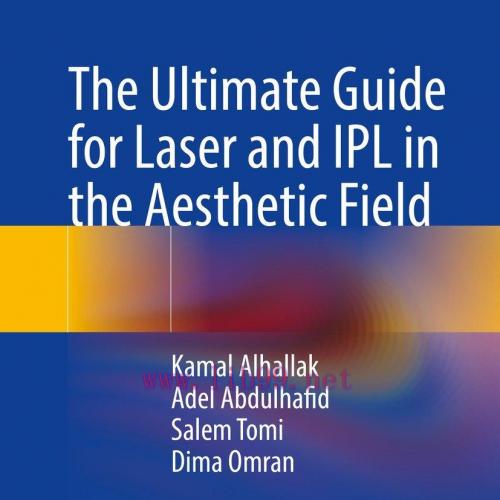 [AME]The Ultimate Guide for Laser and IPL in the Aesthetic Field (EPUB)