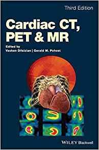 Cardiac CT, PET and MR 3rd Edition
