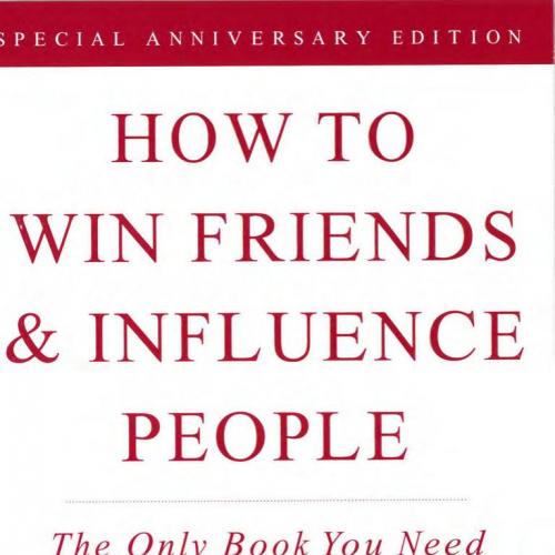 How to Win Friends & Influence People