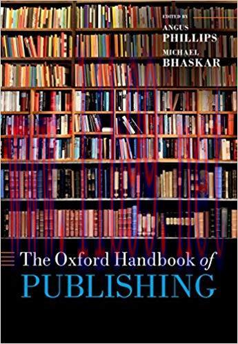 The Oxford Handbook of Publishing (Oxford Handbooks)