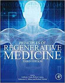 Principles of Regenerative Medicine 3rd Edition