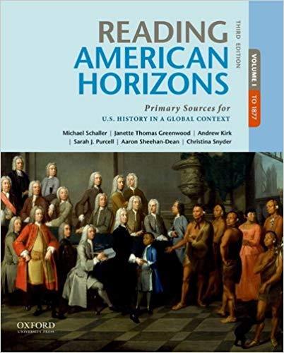 Reading American Horizons, 3rd Edition, Volume 1 [Michael Schaller]