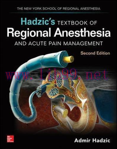 [AME]Hadzic&rsquo;s Textbook of Regional Anesthesia and Acute Pain Management, Second Edition (EPUB)