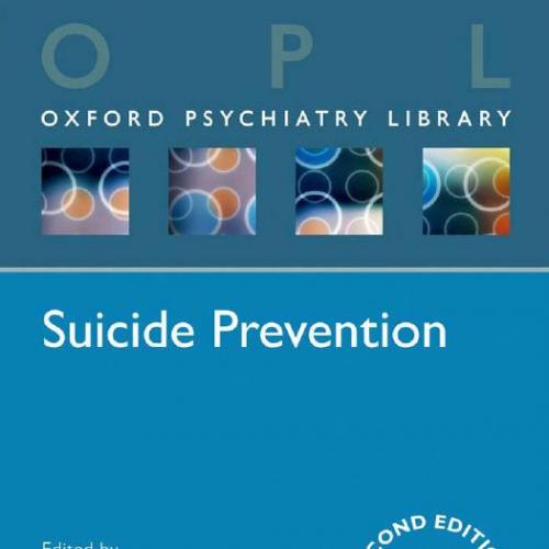 Suicide Prevention (Oxford Psychiatry Library)