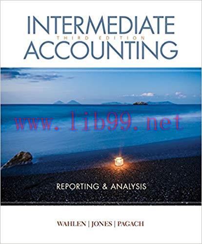 [PDF]Intermediate Accounting Reporting and Analysis, 3rd Edition