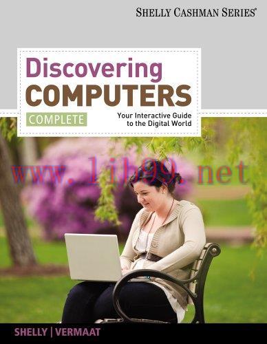 [FOX-Ebook]Discovering Computers, Complete: Your Interactive Guide to the Digital World