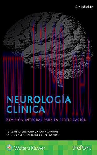 [AME]Neurolog&iacute;a cl&iacute;nica: Revisi&oacute;n integral para la certificaci&oacute;n, 2ed (Spanish Edition) (Origin...